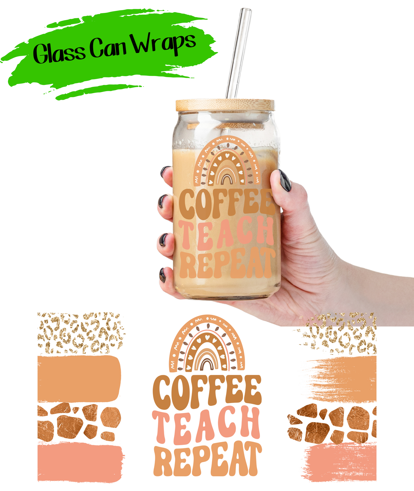 Coffee Teach Repeat - UV DTF | Cup Wrap | 16/20 oz