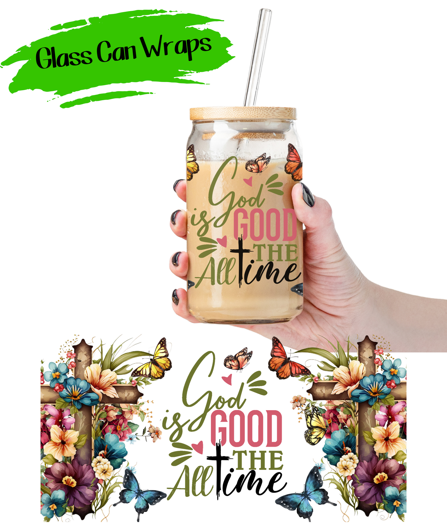 God Is Good - UV DTF | Cup Wrap | 16/20 oz