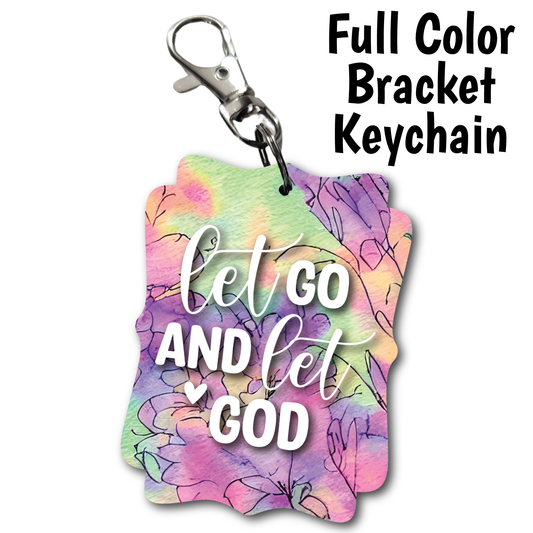 Let God - Full Color Keychains