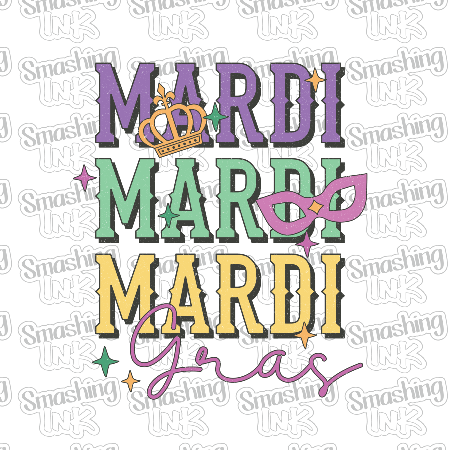 Mardi Mardi Mardi Gras - Heat Transfer | DTF | Sublimation (TAT 3 BUS