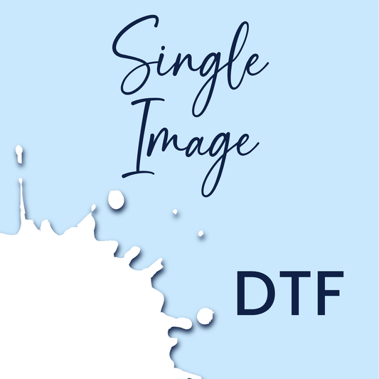 Full Color Custom DTF (Direct To Film) Transfers - Individual (SHIPS IN 3-7 BUS DAYS)