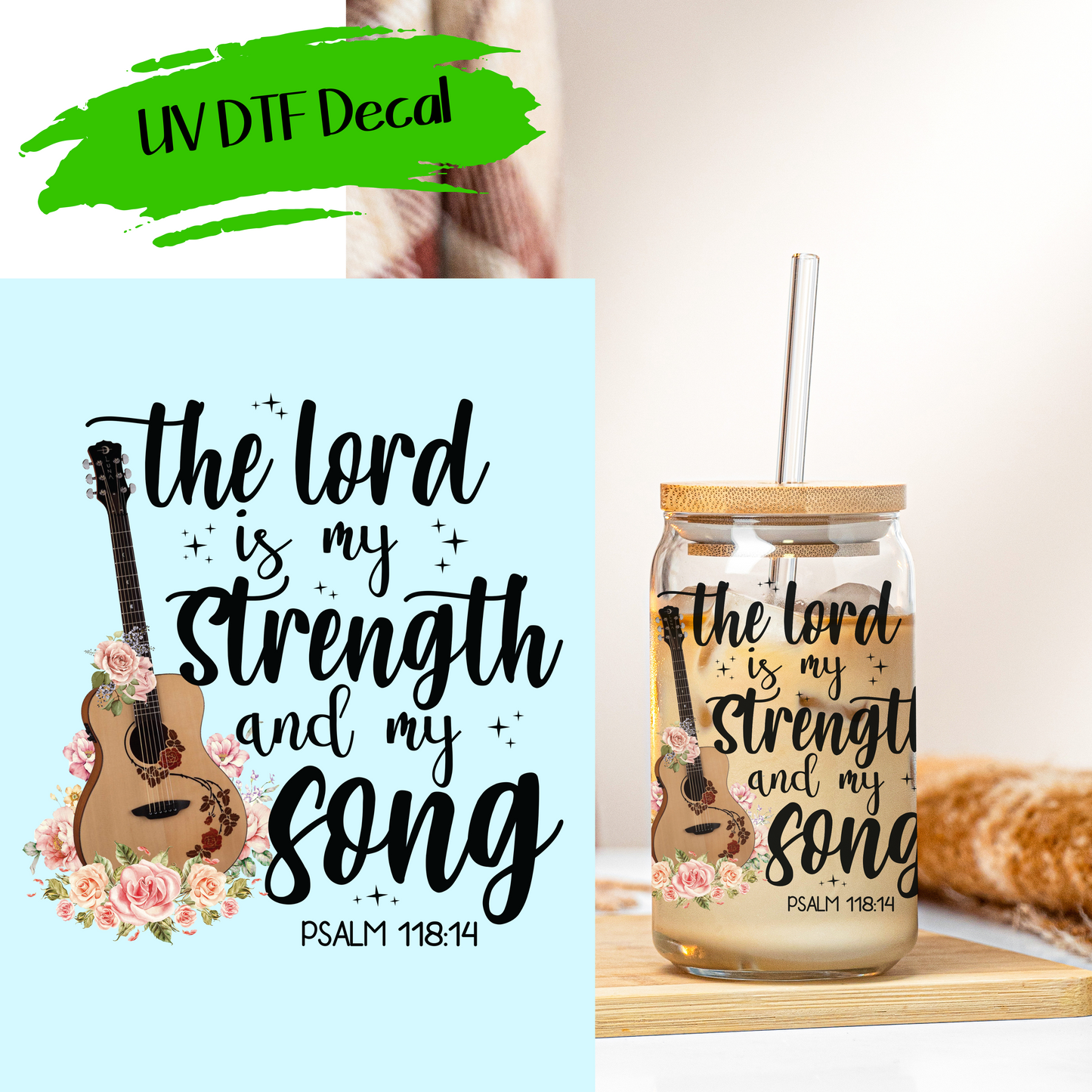 The Lord Is My Strength - UV DTF Decals (SHIPS IN 3-7 BUS DAYS)