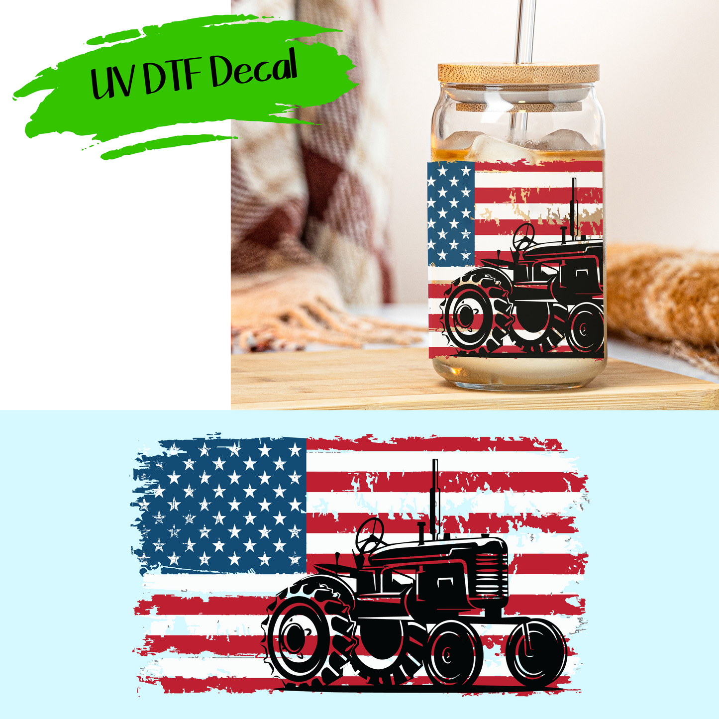 Tractor And Flag - UV DTF Decals (SHIPS IN 3-7 BUS DAYS)