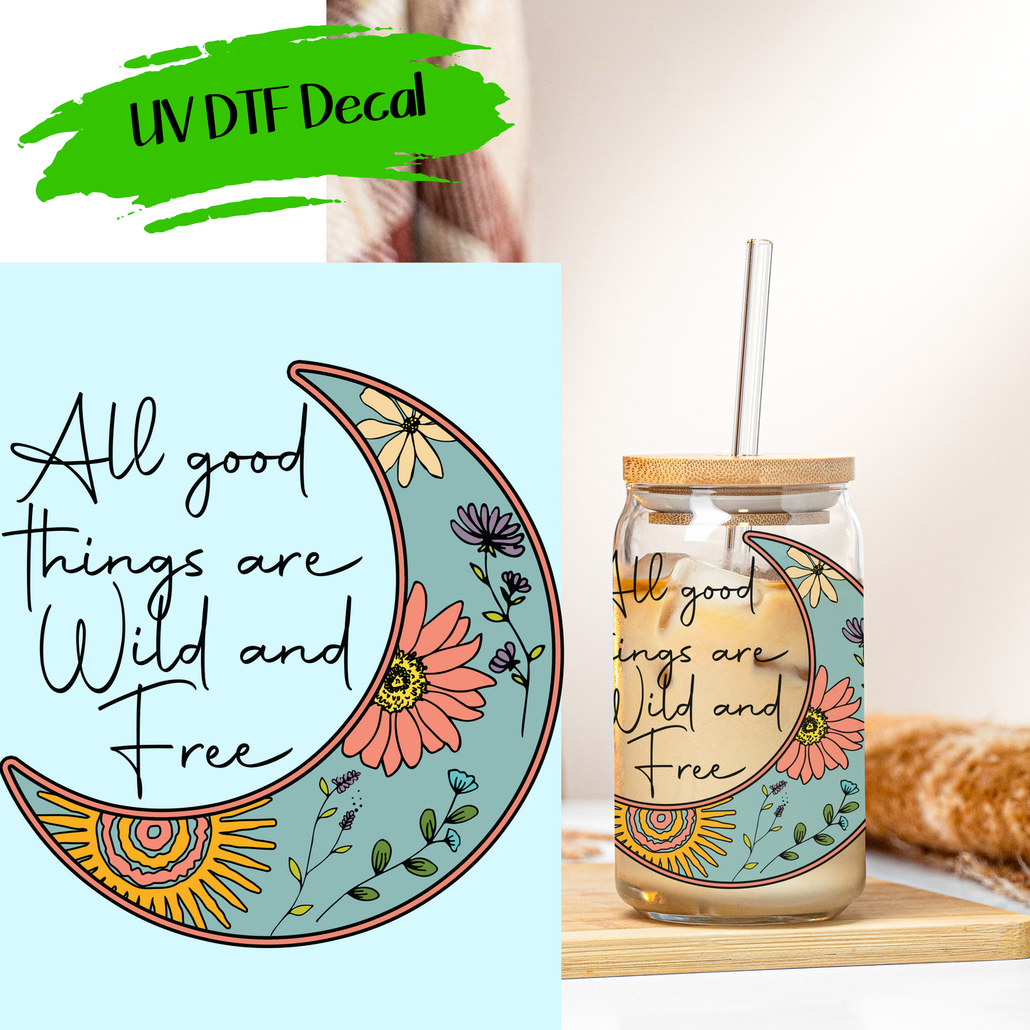 Wild And Free - UV DTF Decals (SHIPS IN 3-7 BUS DAYS)