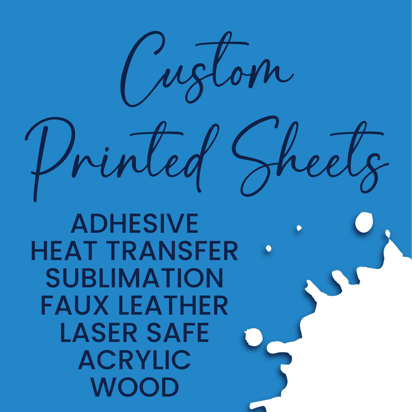Custom - Printed Vinyl Sheets (SHIPS IN 3-7 BUS DAYS)