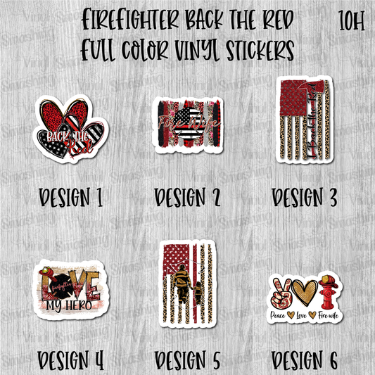 Firefighter Back The Red - Full Color Vinyl Stickers (SHIPS IN 3-7 BUS DAYS)