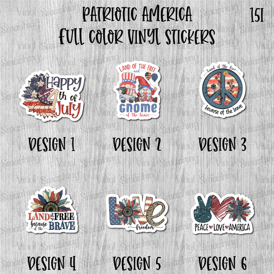Patriotic America - Full Color Vinyl Stickers (SHIPS IN 3-7 BUS DAYS)