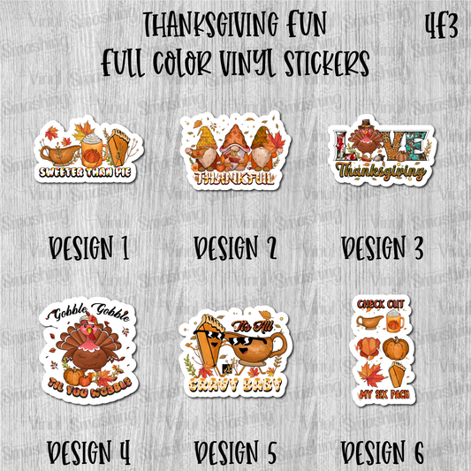 Thanksgiving Fun - Full Color Vinyl Stickers (SHIPS IN 3-7 BUS DAYS)