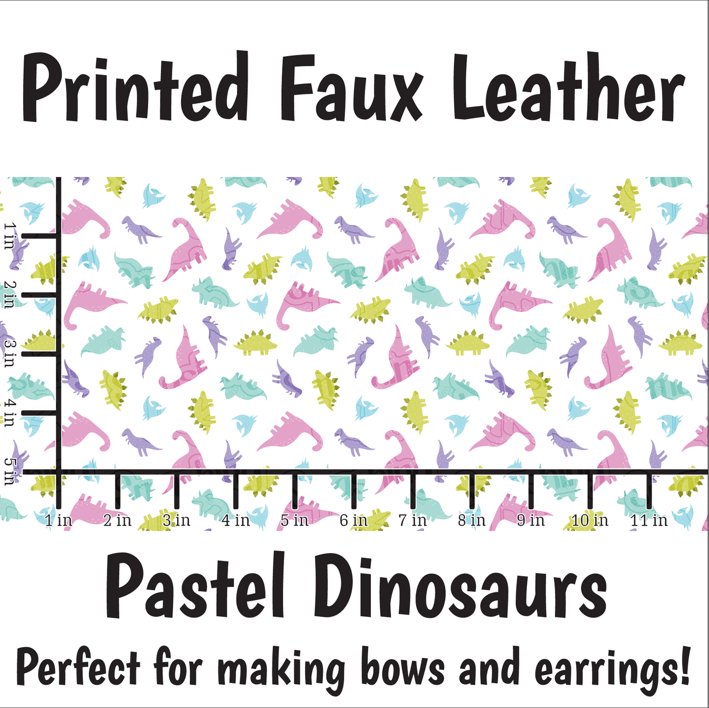 Pastel Dinosaurs - Faux Leather Sheet (SHIPS IN 3 BUS DAYS)