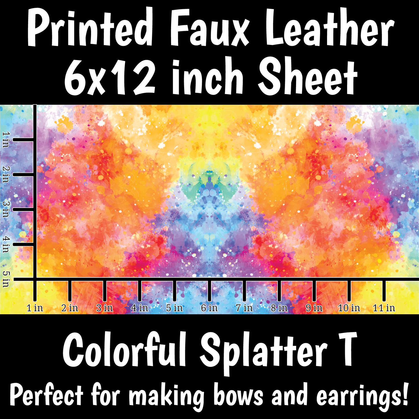 Colorful Splatter T- Faux Leather Sheets (SHIPS IN 3 BUS DAYS)