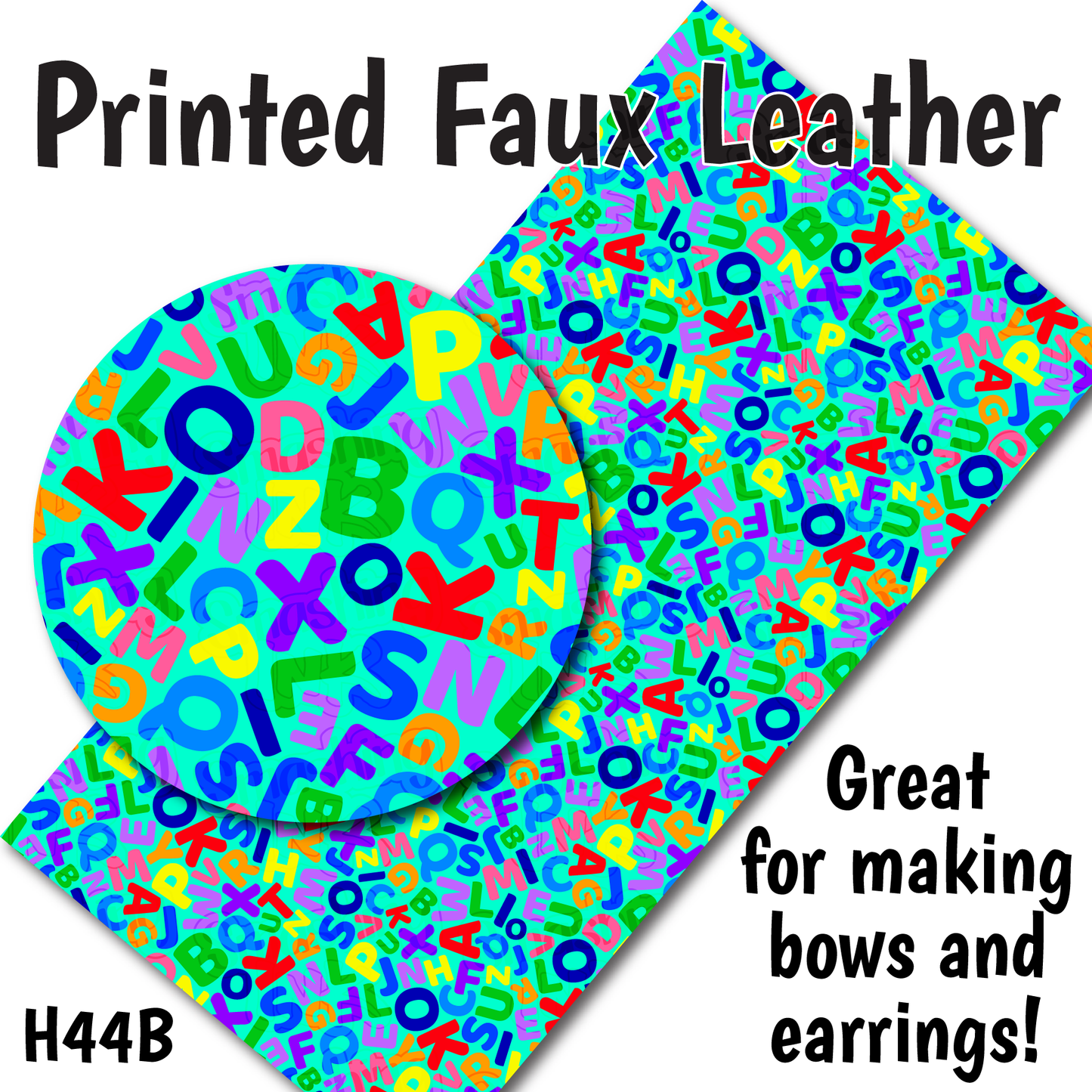 Colorful Alphabet - Faux Leather Sheet (SHIPS IN 3 BUS DAYS)