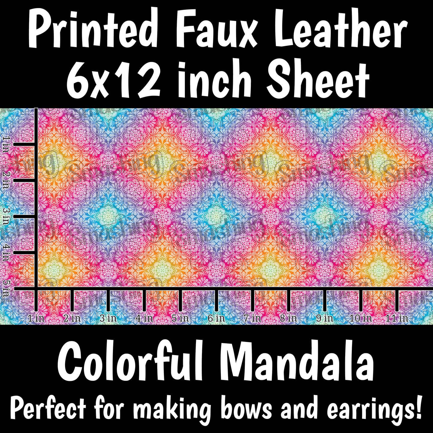 Rainbow Mandala - Faux Leather Sheet (SHIPS IN 3 BUS DAYS)