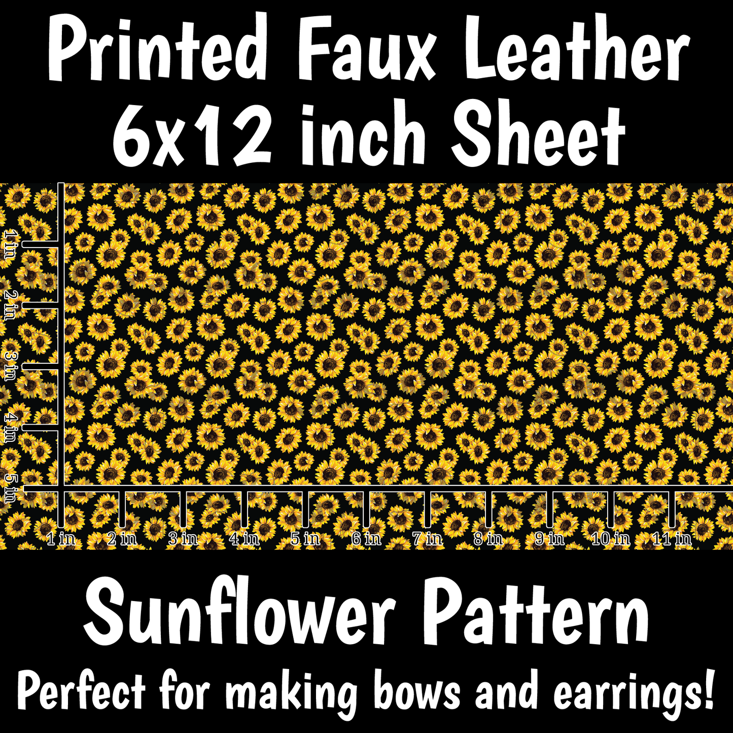 Sunflower Pattern - Faux Leather Sheet (SHIPS IN 3 BUS DAYS)