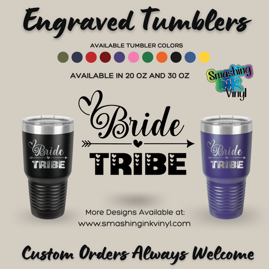 Bride Tribe - Engraved Tumblers (TAT 3-5 BUS DAYS)