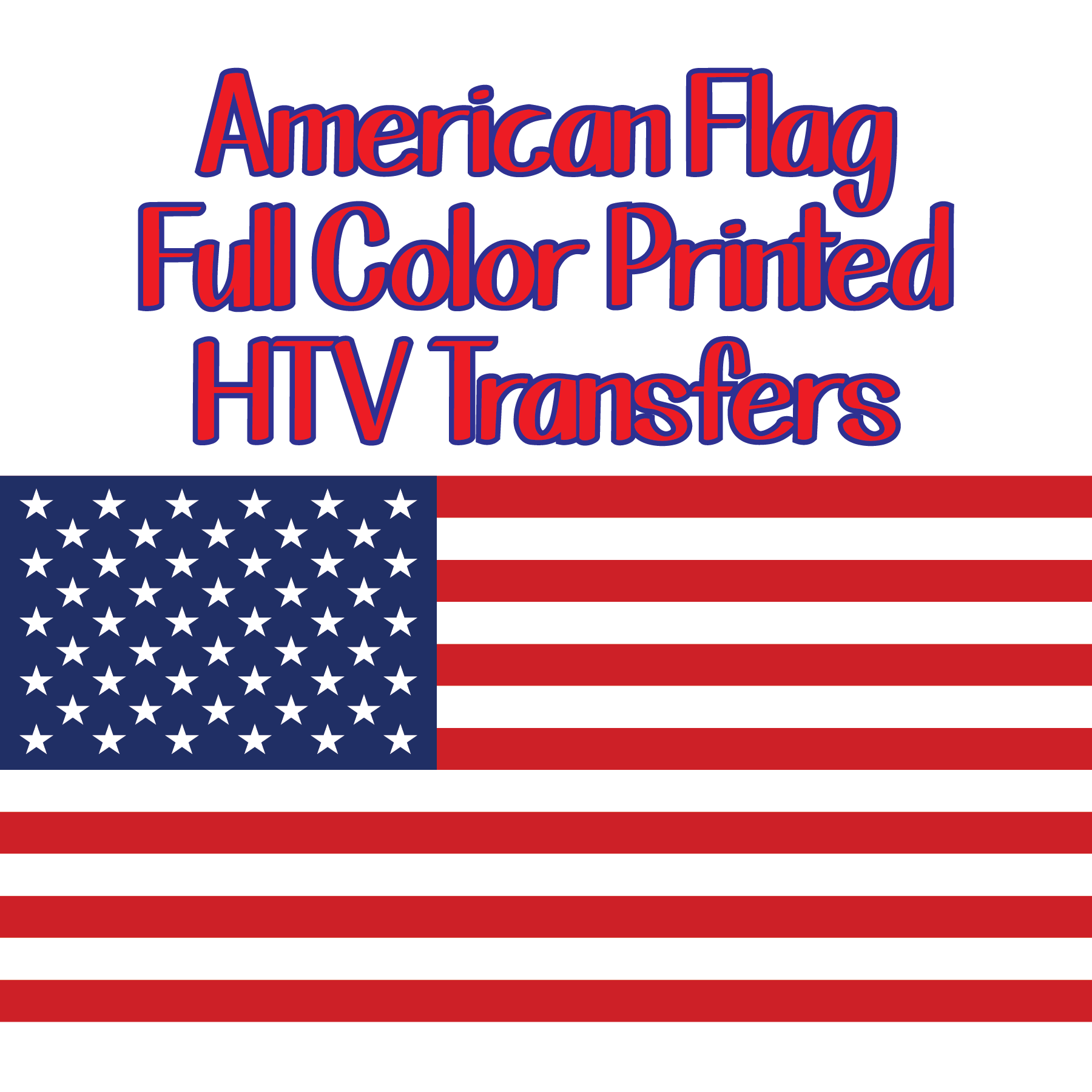 Printed American Flags - Heat Transfer Iron Ons (SHIPS IN 3-7 BUS DAYS –  Smashing Ink Vinyl