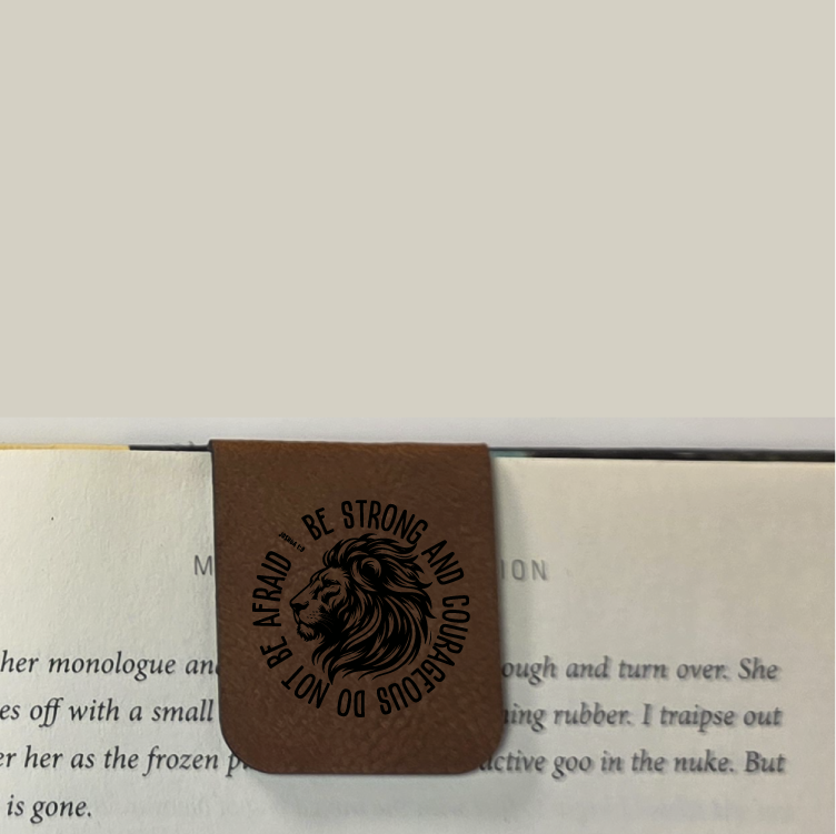 Be Strong - Bookmark | Magnetic | Engraved Leatherette