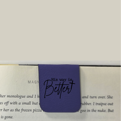 His Way Is Better - Bookmark | Magnetic | Engraved Leatherette