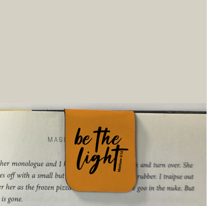 Be the Light - Bookmark | Magnetic | Engraved Leatherette