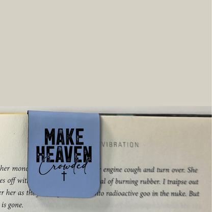 Heaven Crowded - Bookmark | Magnetic | Engraved Leatherette
