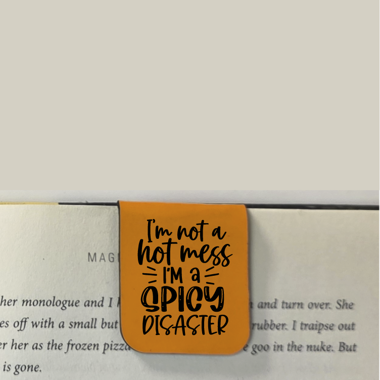 Spicy Disaster - Bookmark | Magnetic | Engraved Leatherette