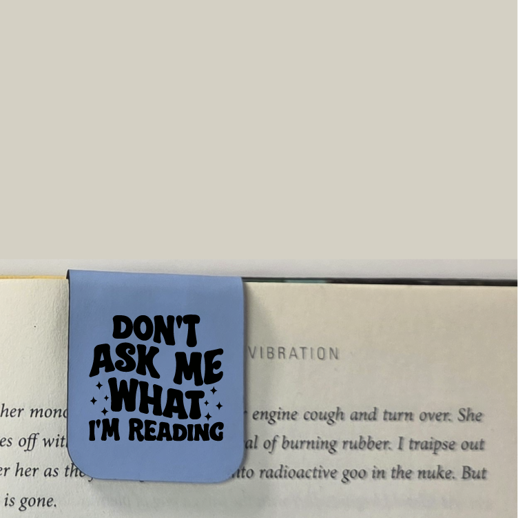 Don't Ask - Bookmark | Magnetic | Engraved Leatherette