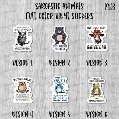 Sarcastic Animals - Full Color Vinyl Stickers (SHIPS IN 3-7 BUS DAYS)