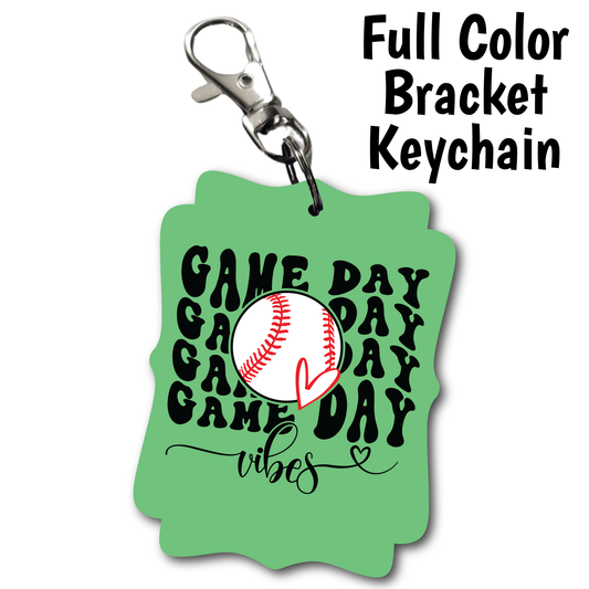 Baseball Game Day Vibes - Full Color Keychains
