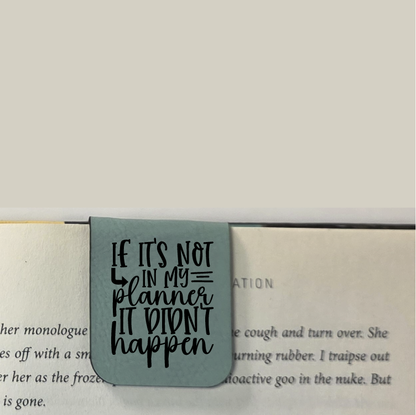 It Didn't Happen - Bookmark | Magnetic | Engraved Leatherette