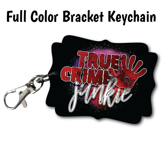 Crime Junkie - Full Color Keychains