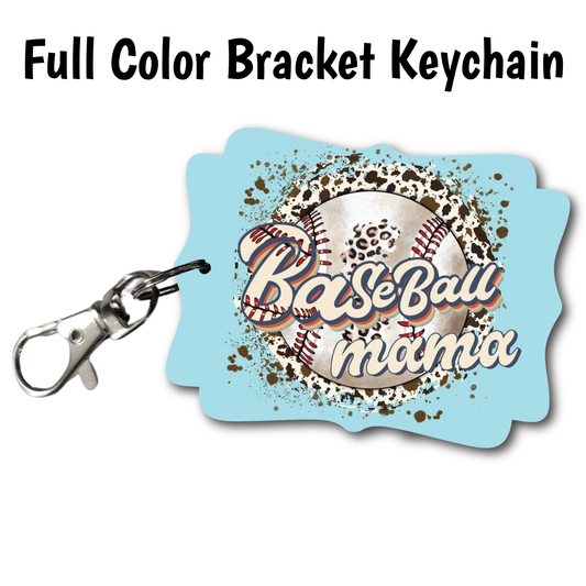 Baseball Mama - Full Color Keychains