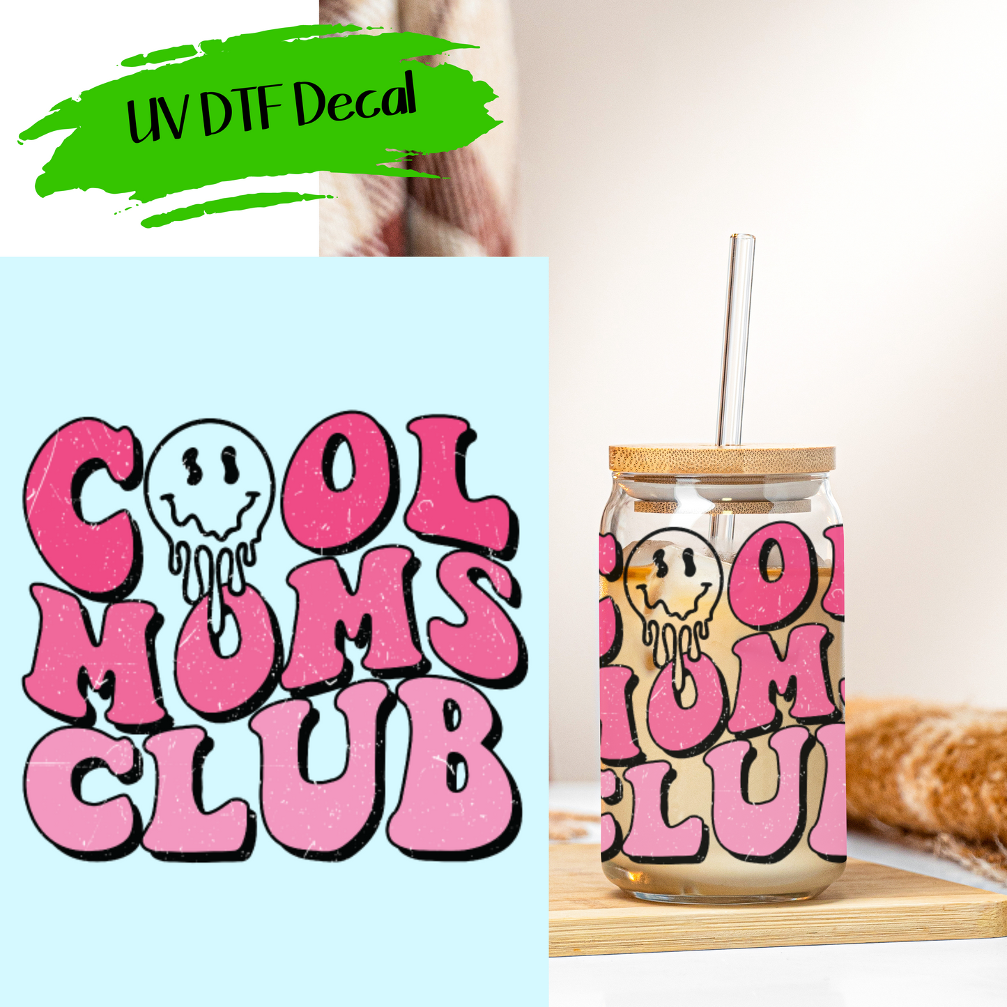 Cool Mom's Club - UV DTF Decals (SHIPS IN 3-7 BUS DAYS)