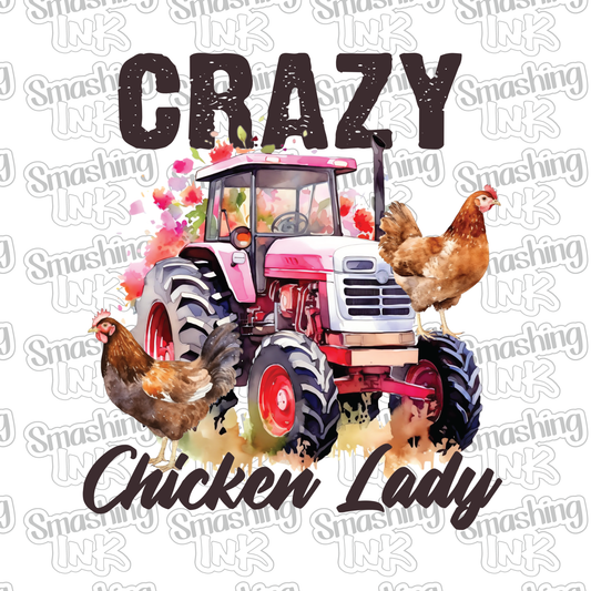 Crazy Chicken Lady - Heat Transfer | DTF | Sublimation (TAT 3 BUS DAYS) [6M-10HTV]