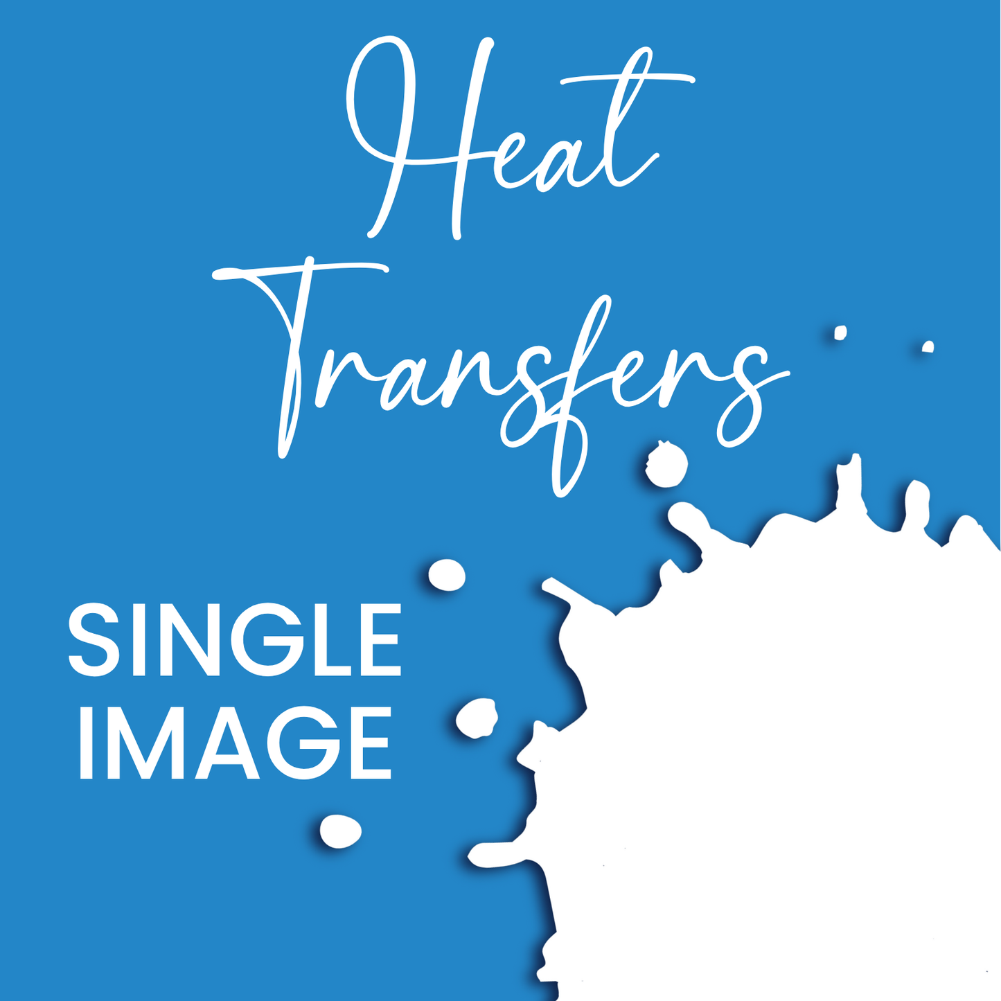 Full Color Custom Heat Transfers (SHIPS IN 3-7 BUS DAYS)