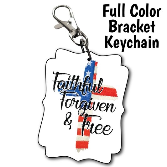 Faithful Forgiven Free - Full Color Keychains