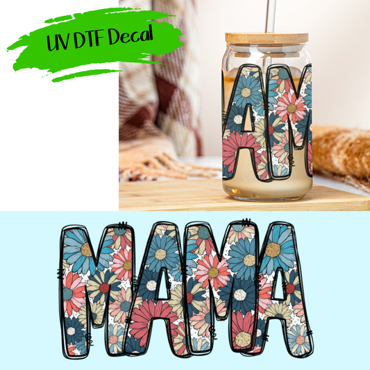 Floral Mama 2 - UV DTF Decals (SHIPS IN 3-7 BUS DAYS)