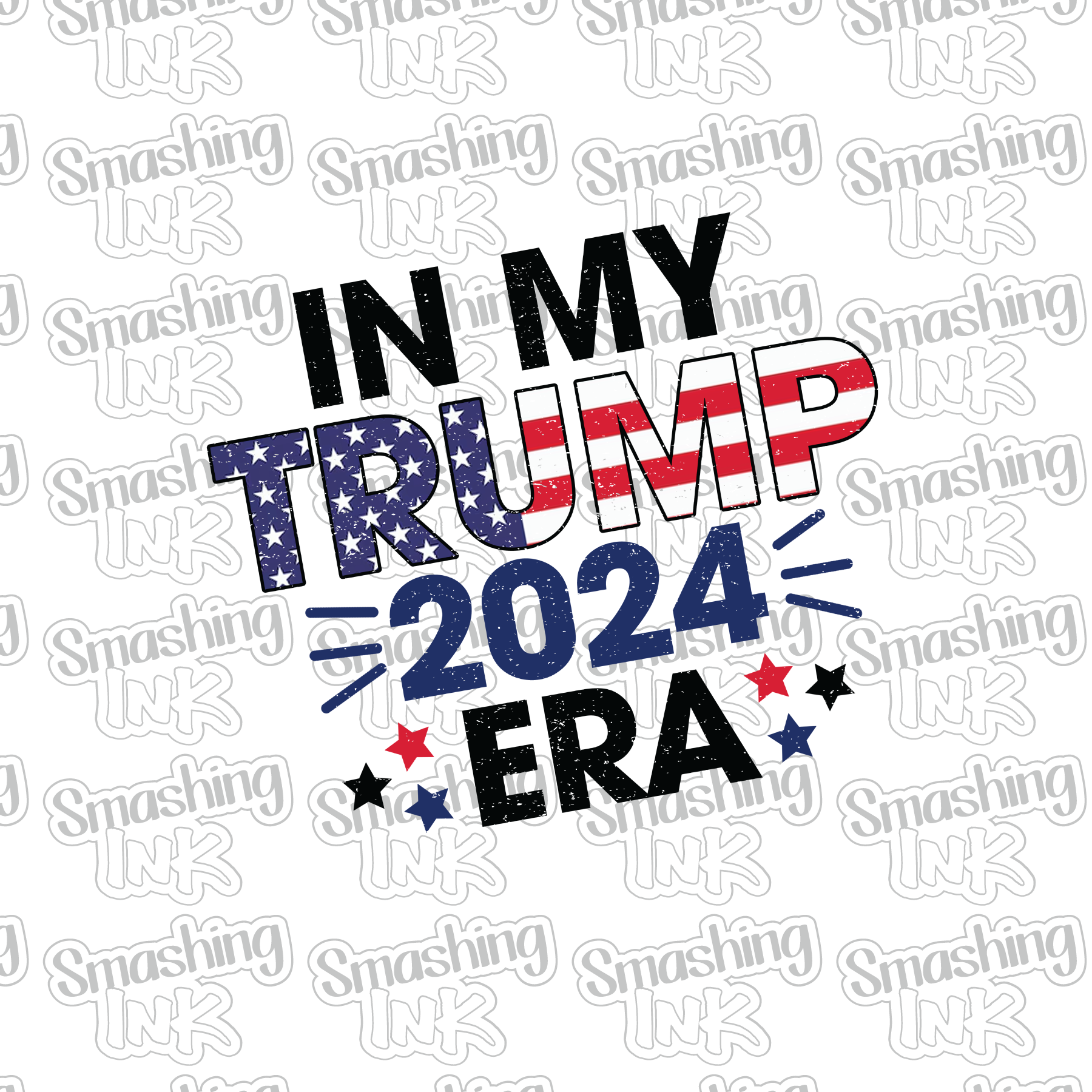 In My Trump 2024 Era - Heat Transfer | DTF | Sublimation (TAT 3 BUS DA ...