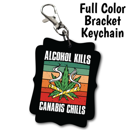 Kill Chill - Acrylic Keychain