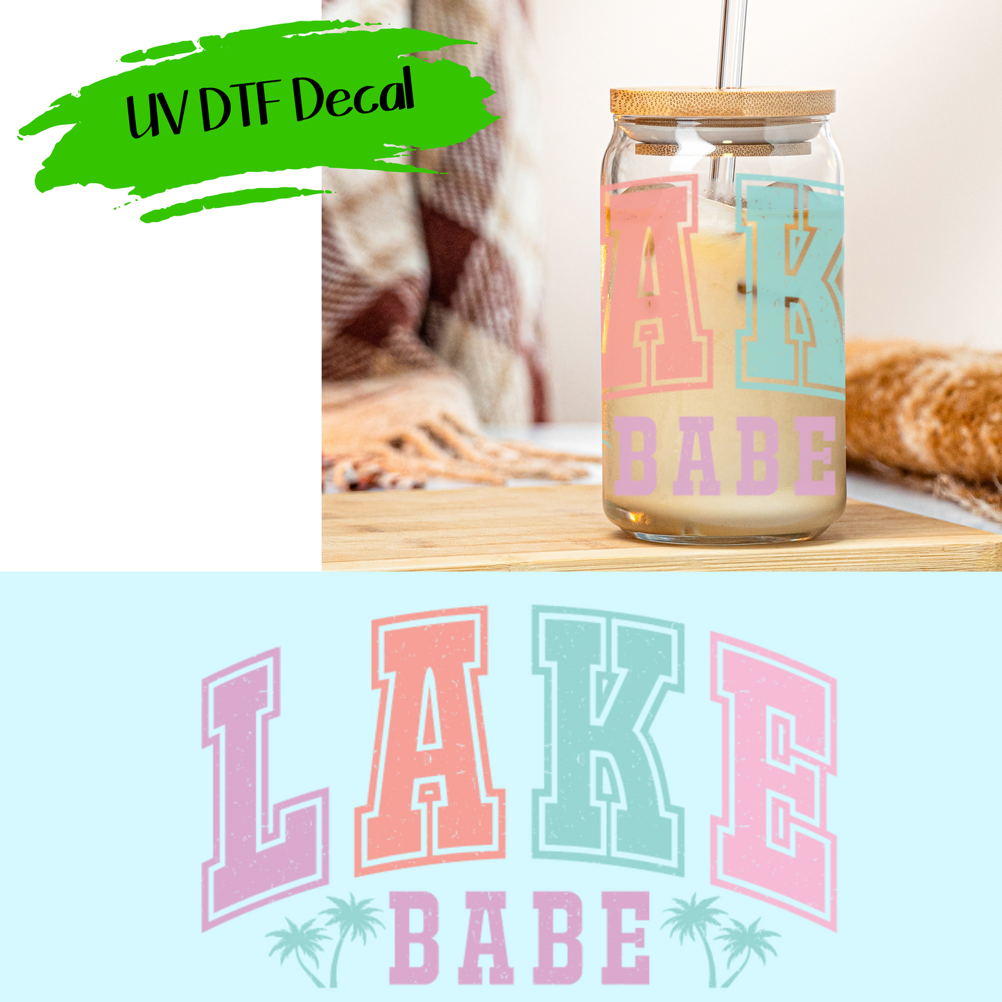 Lake Babe - UV DTF Decals (SHIPS IN 3-7 BUS DAYS)