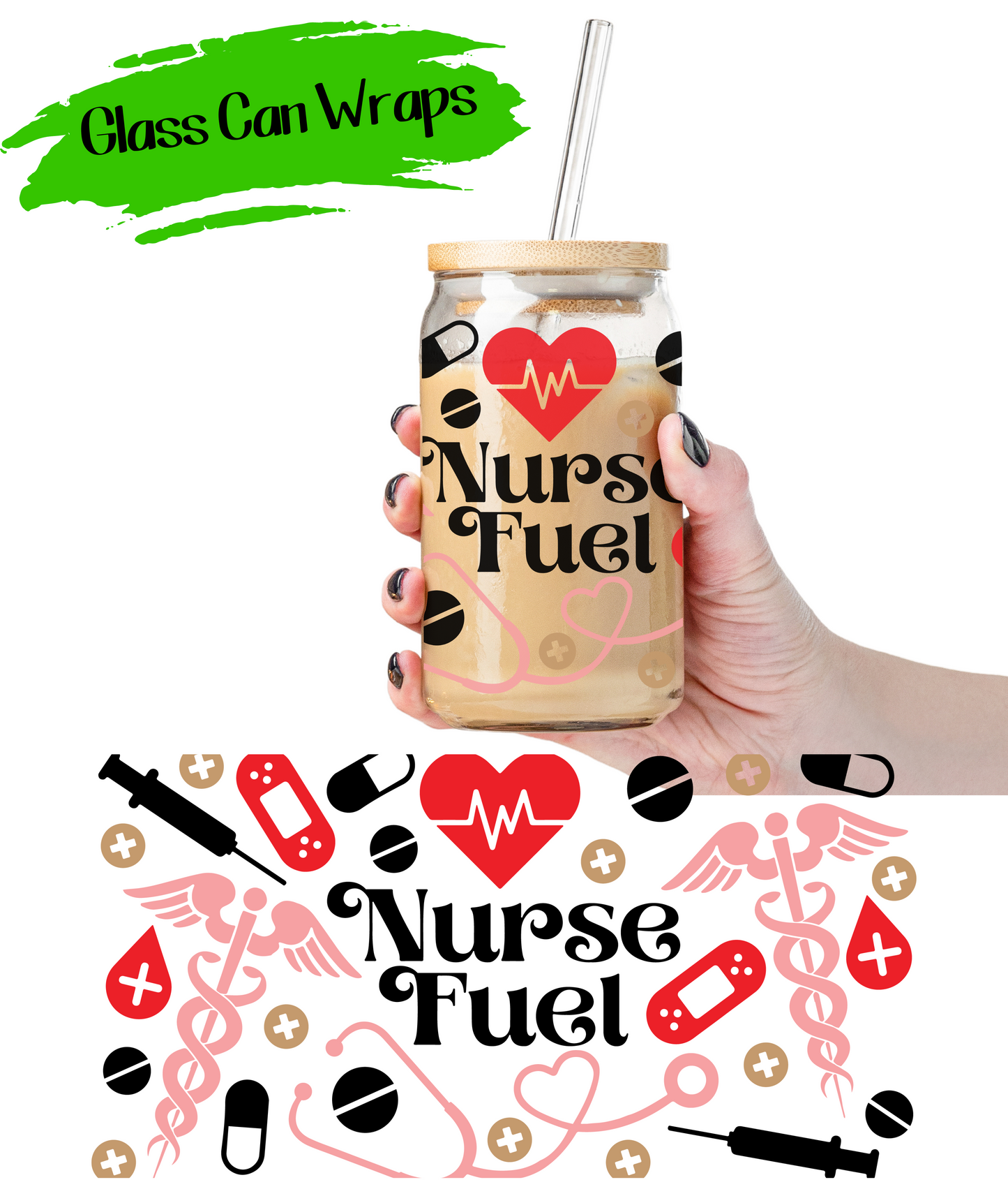 Nurse Fuel Wrap for 16/20 oz Cups - UV DTF or Sublimation (SHIPS IN 3-7 BUS DAYS)