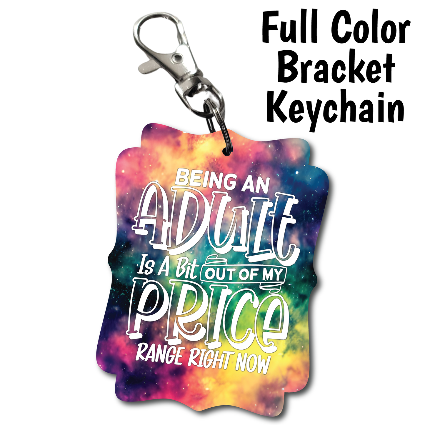 Out Of Price Range - Acrylic Keychain