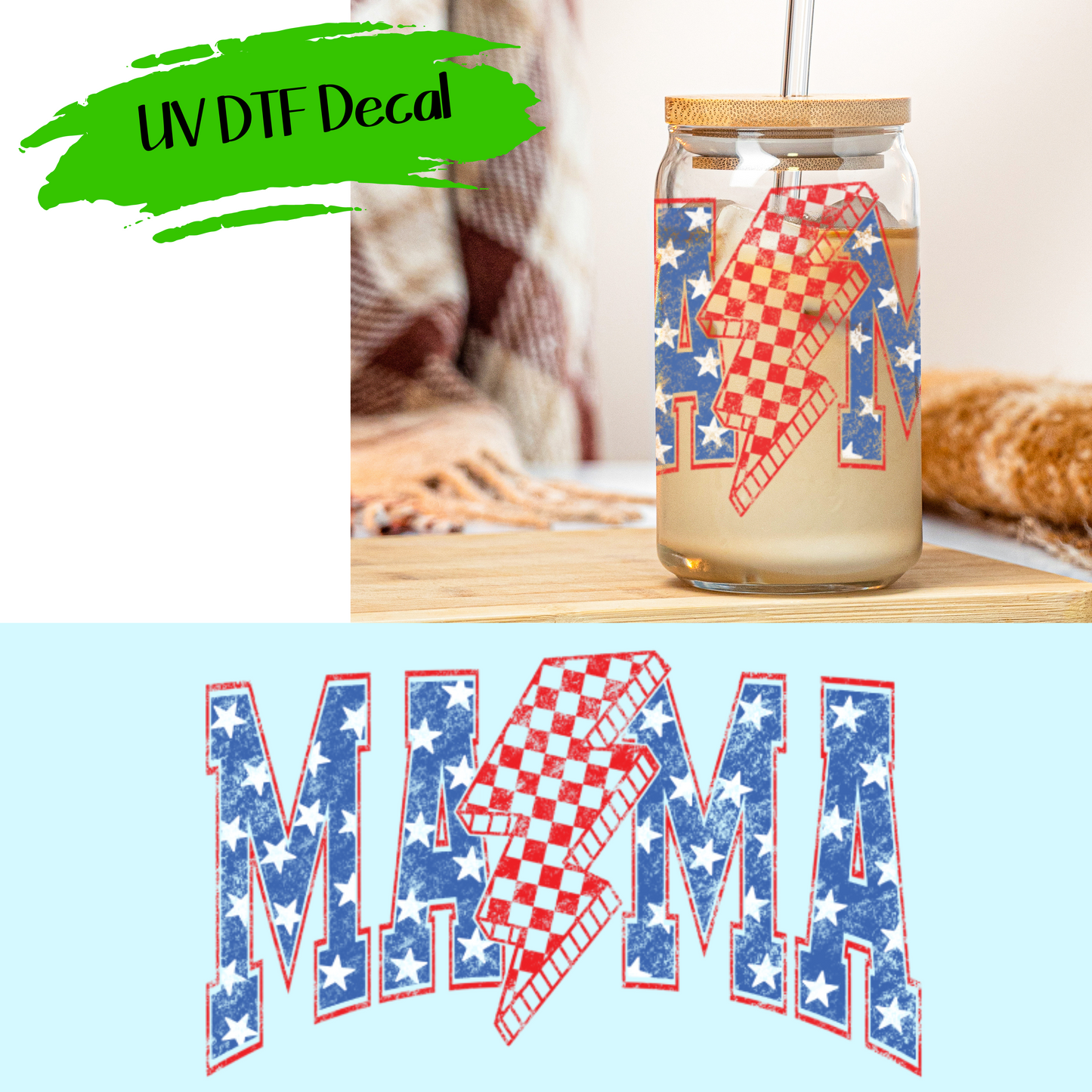 Patriotic Mama Lightning Bolt - UV DTF Decals (SHIPS IN 3-7 BUS DAYS)