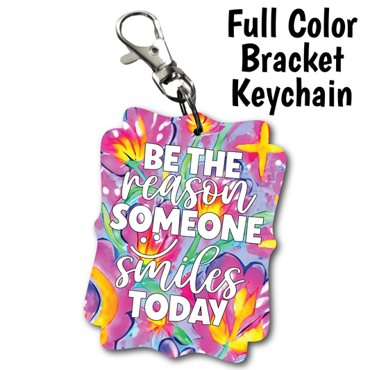 Reason Someone Smiles - Acrylic Keychain