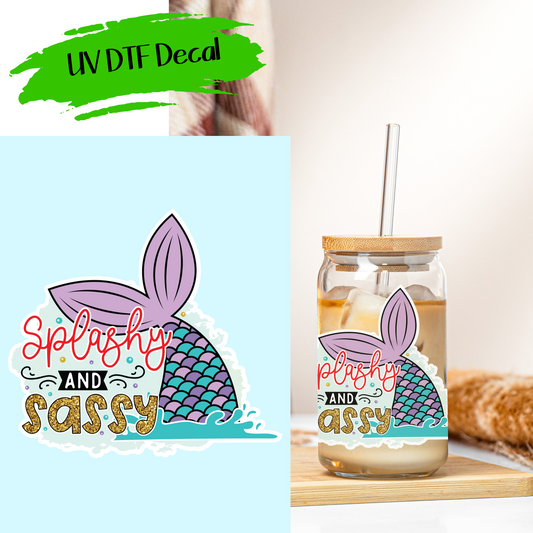 Splashy And Sassy Mermaid - UV DTF Decals (SHIPS IN 3-7 BUS DAYS)