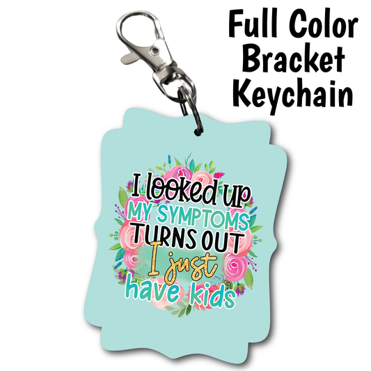 Symptoms Kids - Full Color Keychains