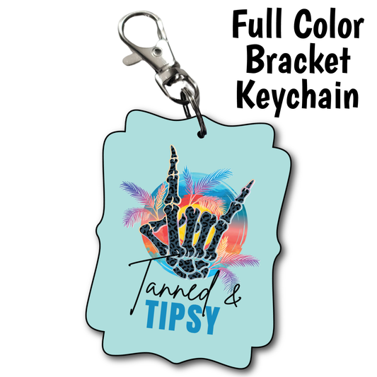 Tanned Tipsy - Full Color Keychains