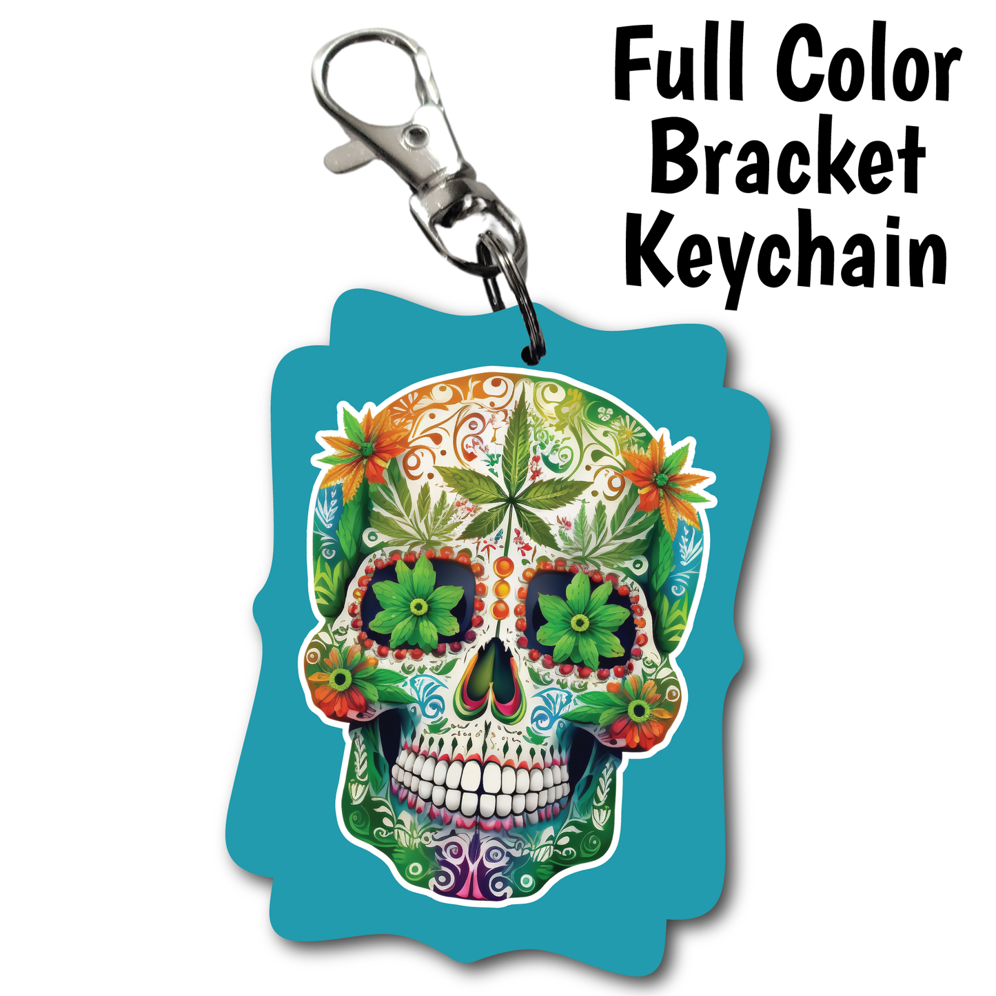 Weed Sugar Skull - Acrylic Keychain