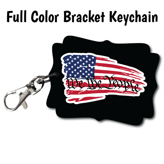 We The People - Full Color Keychains