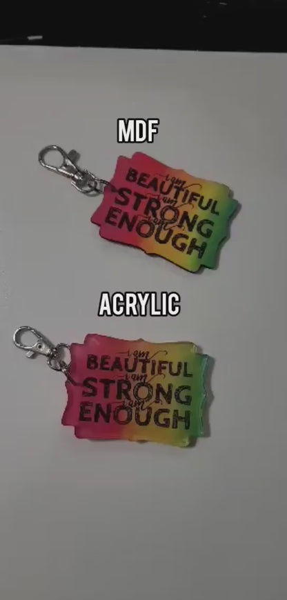 Day You Deserve - Acrylic Keychain