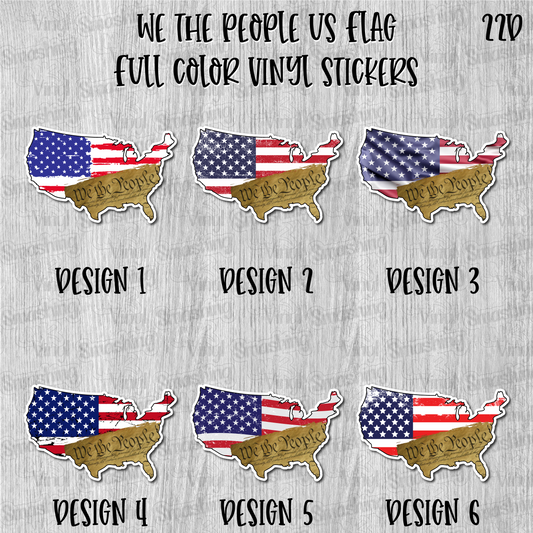 We The People USA Flag - Full Color Vinyl Stickers (SHIPS IN 3-7 BUS DAYS)