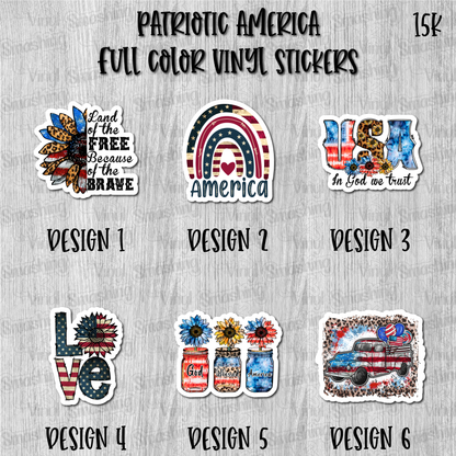 Patriotic America - Full Color Vinyl Stickers (SHIPS IN 3-7 BUS DAYS)